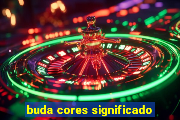 buda cores significado